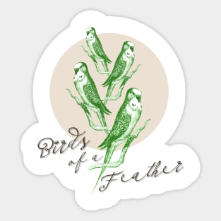 Birds Of A Feather Sticker